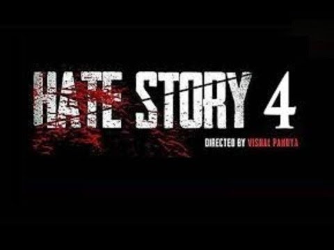 Hate Story IV (2018) Trailer