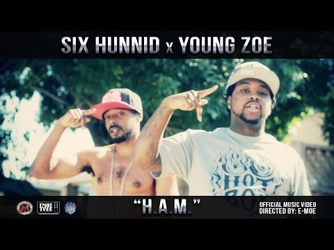 EMOE TVEE: SIX HUNNID x YOUNG ZOE "H.A.M." Official Music Video