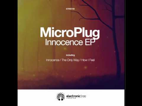 MicroPlug - The Only Way (Original Mix)