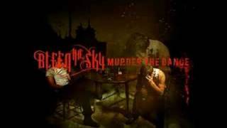 Bleed the Sky - Bastion