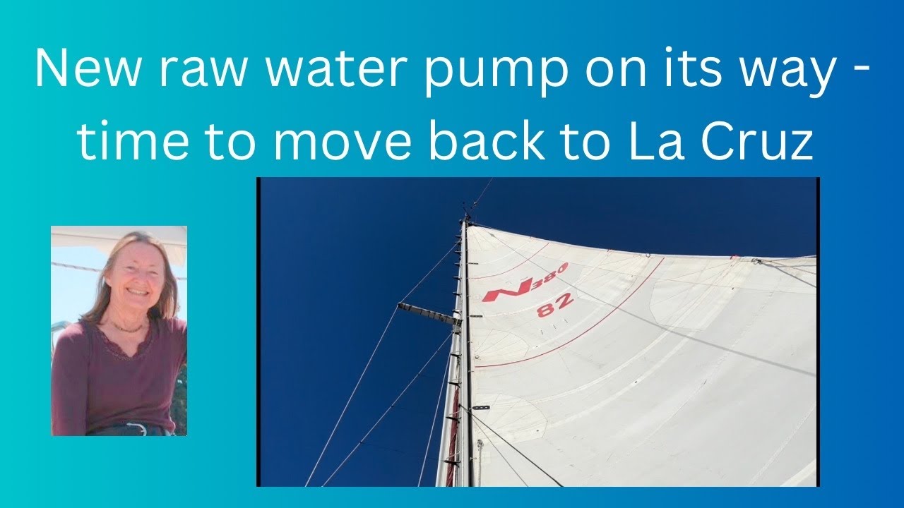 New seawater pump expected - time to move to be ready to receive it