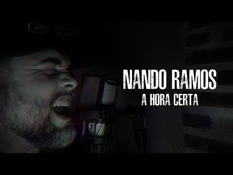 A Hora Certa - Nando Ramos
