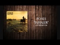 Foals - "Inhaler" Instrumental 