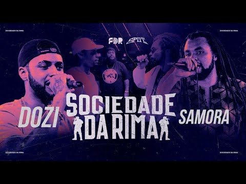 DOZI VS SAMORA (PRIMEIRA FASE) - SOCIEDADE DA RIMA #1 - 17/08/2023
