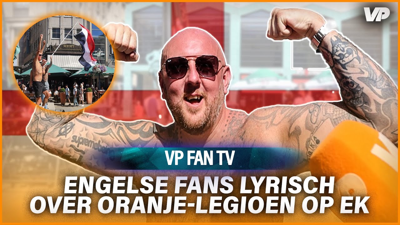 Thumbnail for article: Heerlijk: Engelse fans lyrisch over Oranje-legioen én Snollebollekes