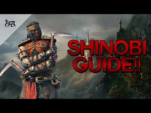 For Honor - Becoming a Shinobi GOD! - Beginner/Advanced Guide
