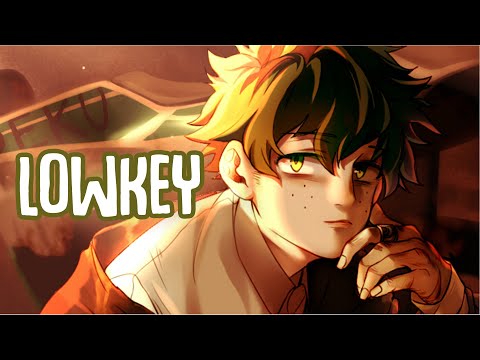 「Nightcore」→ lowkey (Lyrics) by Ollie