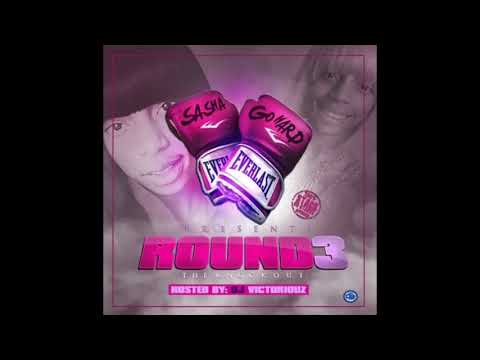 (2013) Sasha Go Hard - round 3 [Hosted by Dj Victoriouz]
