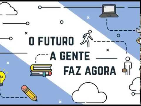o futuro a gente faz agora