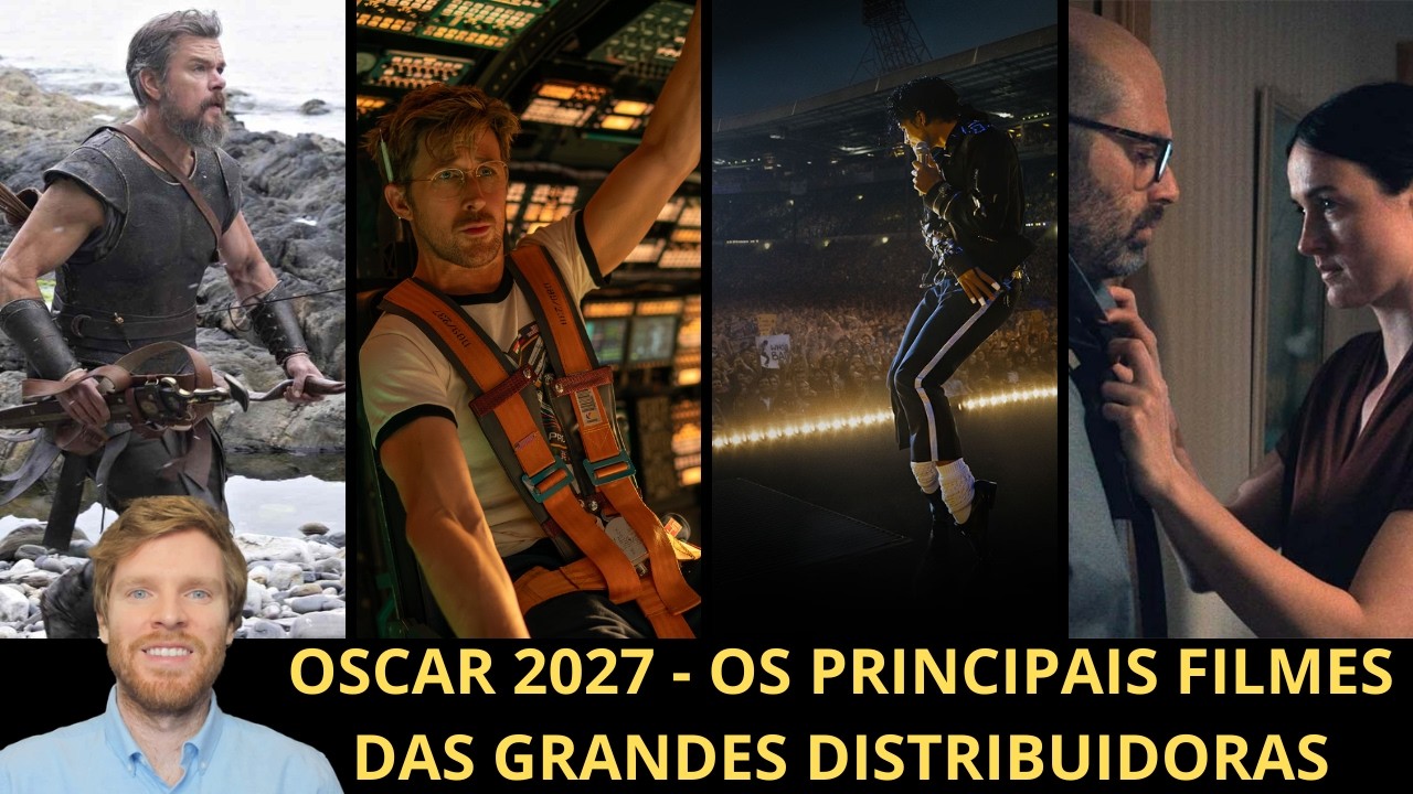 Oscar 2027 - Primeira prévia: os principais filmes de cada distribuidora para a temporada!