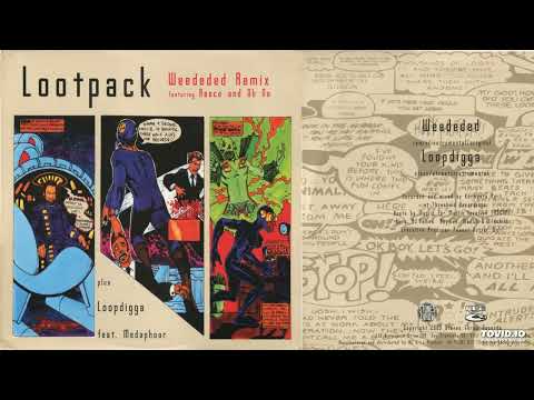 Lootpack – Weededed Remix