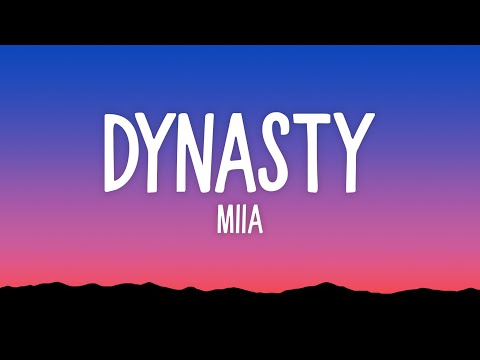 MIIA - Dynasty