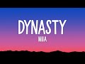 MIIA - Dynasty (Lyrics) MIIA - Dynasty (Lyrics)