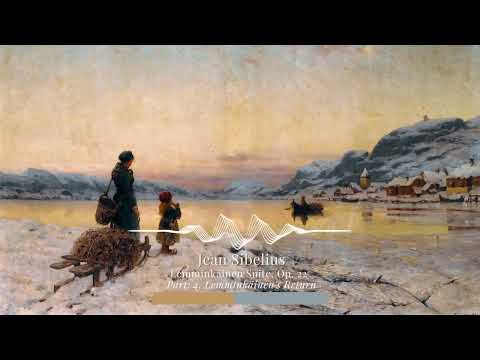 Jean Sibelius - Lemminkäinen Suite, Op. 22 : 4. Lemminkäinen's Return