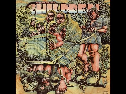 YESTERDAY'S CHILDREN - EVIL WOMAN