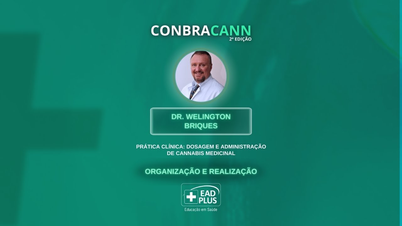 Prática Clínica  dosagem e administração de cannabis medicinal