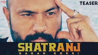 Gagan Kokri - Shatranj (Official Teaser) | Punjabi Songs | Saga Music | Full Song Rel. On 6th Oct.