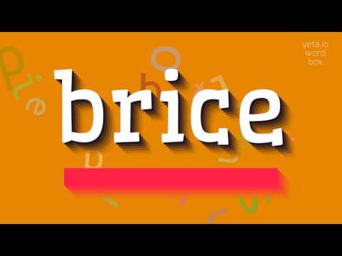 How to say "brice"! (High Quality Voices)