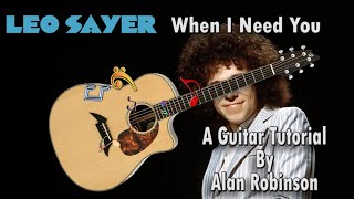 Ho to Play: When I Need You by Leo Sayer - Acoustically (detuned by 1 fret)