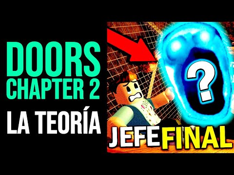 DOORS ROBLOX: La HISTORIA del CHAPTER 2 o FLOOR 2 | Teoría