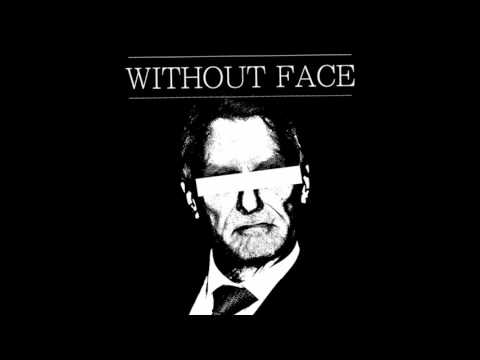 Without Face - DIY or DIE!