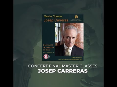 FINAL CONCERT MASTER CLASSES JOSEP CARRERAS
