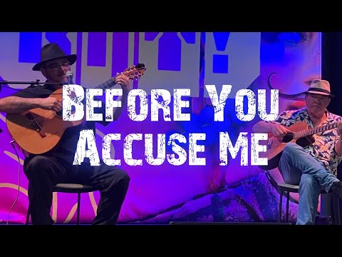 Gin & Tonic Duo - Before You Accuse Me ( Eric Clapton cover)