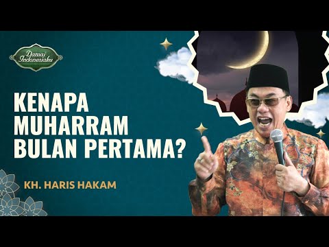 Alasan Bulan Muharram Jadi Bulan Pertama di Tahun Hijriah | KH. Sumarno Syafi'i - Damai Indonesiaku