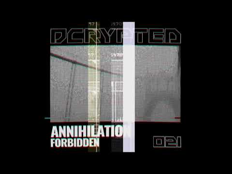 Forbidden -  Annihilation (Tobias Lueke aka O.B.I.  Remix)