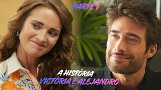 A HISTÓRIA DE VICTÓRIA E ALEJANDRO [PARTE 1]  ATREVO-ME A AMAR-TE