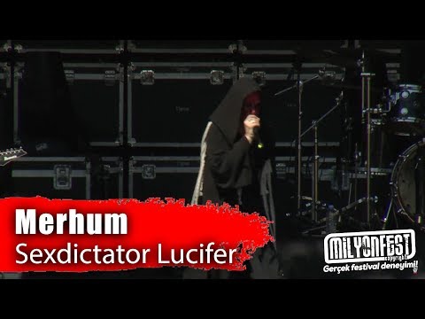 Merhum - Sexdictator Lucifer (Performance)