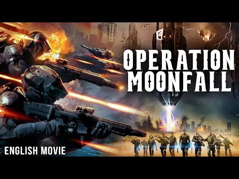 OPERATION MOONFALL - Hollywood English Movie | Blockbuster Sci-Fi Action Full Movie | Free Movies