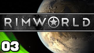 Rimworld Alpha 17 - S2 Ep. 3: Expansion