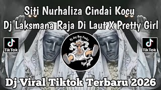 Download lagu SITI NURHALIZA CINDAI KOCU EDIT || DJ LAKSMANA RAJA DI LAUT X PRETTY GIRL VIRAL TIKTOK TERBARU 2026  mp3