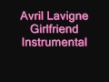 Avril Lavigne - Girlfriend Instrumental 