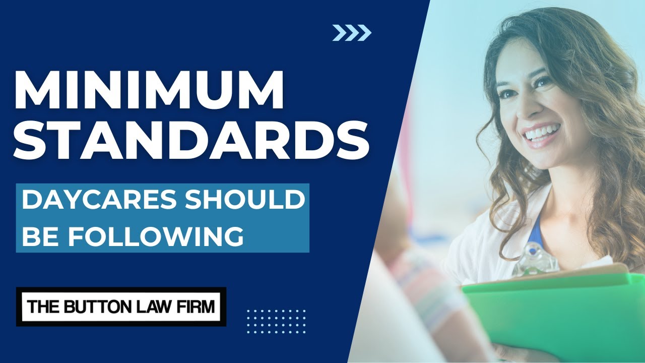 Minimum Standards Daycares Should Follow
