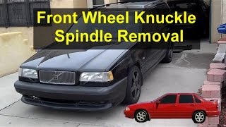 Spindle with hub bearing removal, Volvo P80, 850, S70, V70, etc. - VOTD