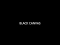 Black Canvas-Wake Me 
