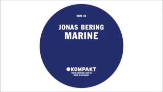 Jonas Bering - Marine 1 / KOMPAKT 48