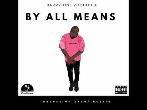 BarryTone ZooHouse -By all means