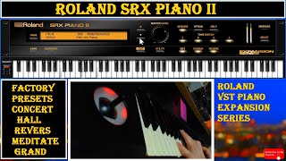 Video thumbnail for Roland SRX Piano ll / Factory Presets / Roland Piano Plugen / Studio Sound / Roland SRX Piano 2 by NIKOLAJ OSADCHIJ