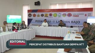 Percepat Distribusi Bantuan Gempa NTT - Editorial Parlemen