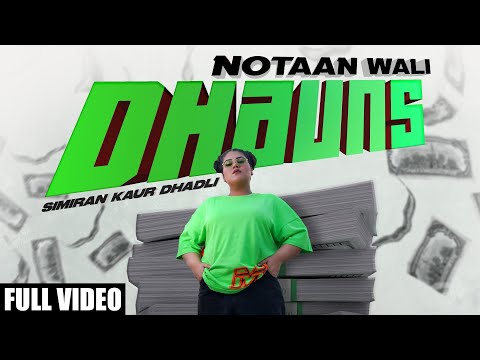 NOTAAN WALI DHAUNS : Simiran Kaur Dhadli | Chet Singh | Bunty Bains | Latest Punjabi Songs 2021