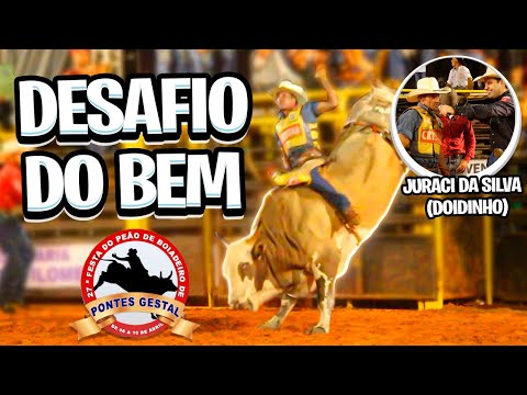 DESAFIO DO BEM | JURACI DA SILVA (DOIDINHO) - PONTE GESTAL-SP 2022
