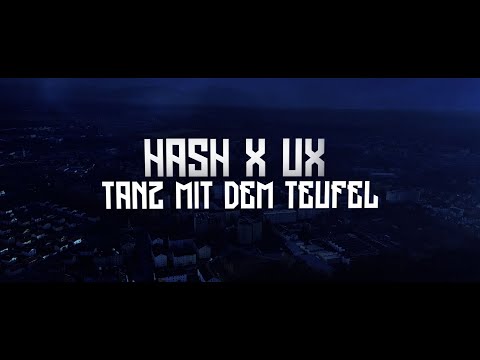 HASH x UX - TANZ MIT DEM TEUFEL (prod. by borntodie)