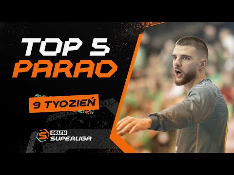 ORLEN Superliga: TOP 5 PARAD – 9. tydzień [2024/2025]
