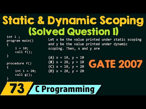 Static and Dynamic Scoping Solved Question 1