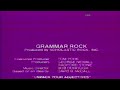 Closing To Schoolhouse Rock Grammar Rock 1995 VHS Version 3