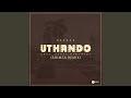 Uthando (feat. Zakes Bantwini) (Shimza Remix)