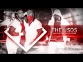 WWE The Usos NEW Heel Theme Song CLEAR VERSION